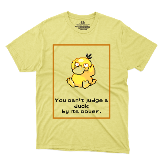 YOU CANT JUDGE A DUCK